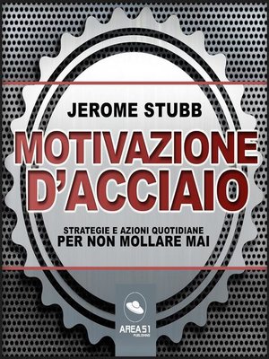 cover image of Motivazione d'acciaio